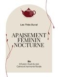 Apaisement Féminin Nocturne – Tisane Bio Calme et Harmonie Florale –